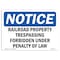 Signmission OSHA Notice Sign, 5" Height, 7" Width, Railroad Property Trespassing Forbidden Sign, Landscape OS-NS-D-57-L-17974 - alternate 1